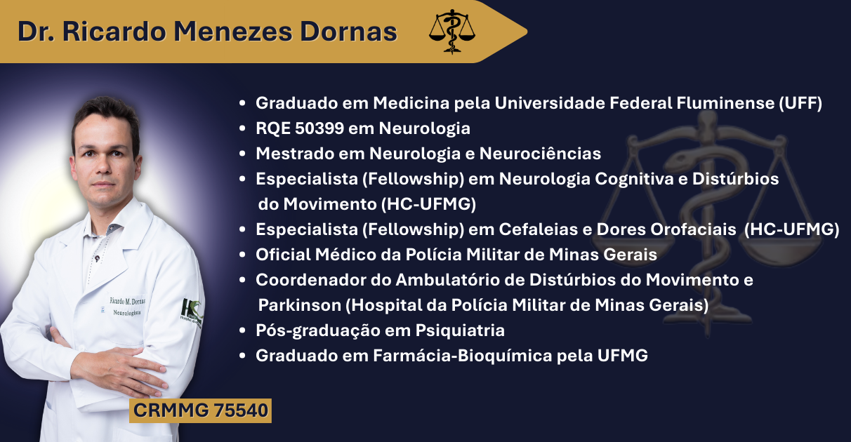 Curriculum Vitae do Dr. Ricardo Menezes Dornas - Neurologista, graduado em Medicina pela UFF, mestrado em Neurologia e Neurociencias, especialista em Neurologia Cognitiva